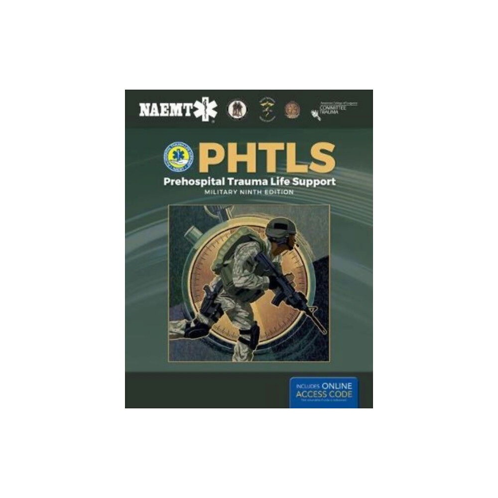 Jones and Bartlett Publishers, Inc PHTLS: Prehospital Trauma Life Support, Military Edition (häftad, eng)