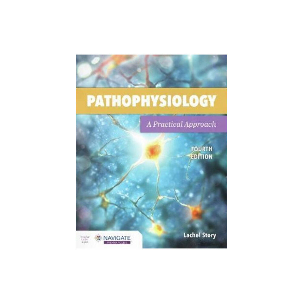 Jones and Bartlett Publishers, Inc Pathophysiology: a Practical Approach (häftad, eng)