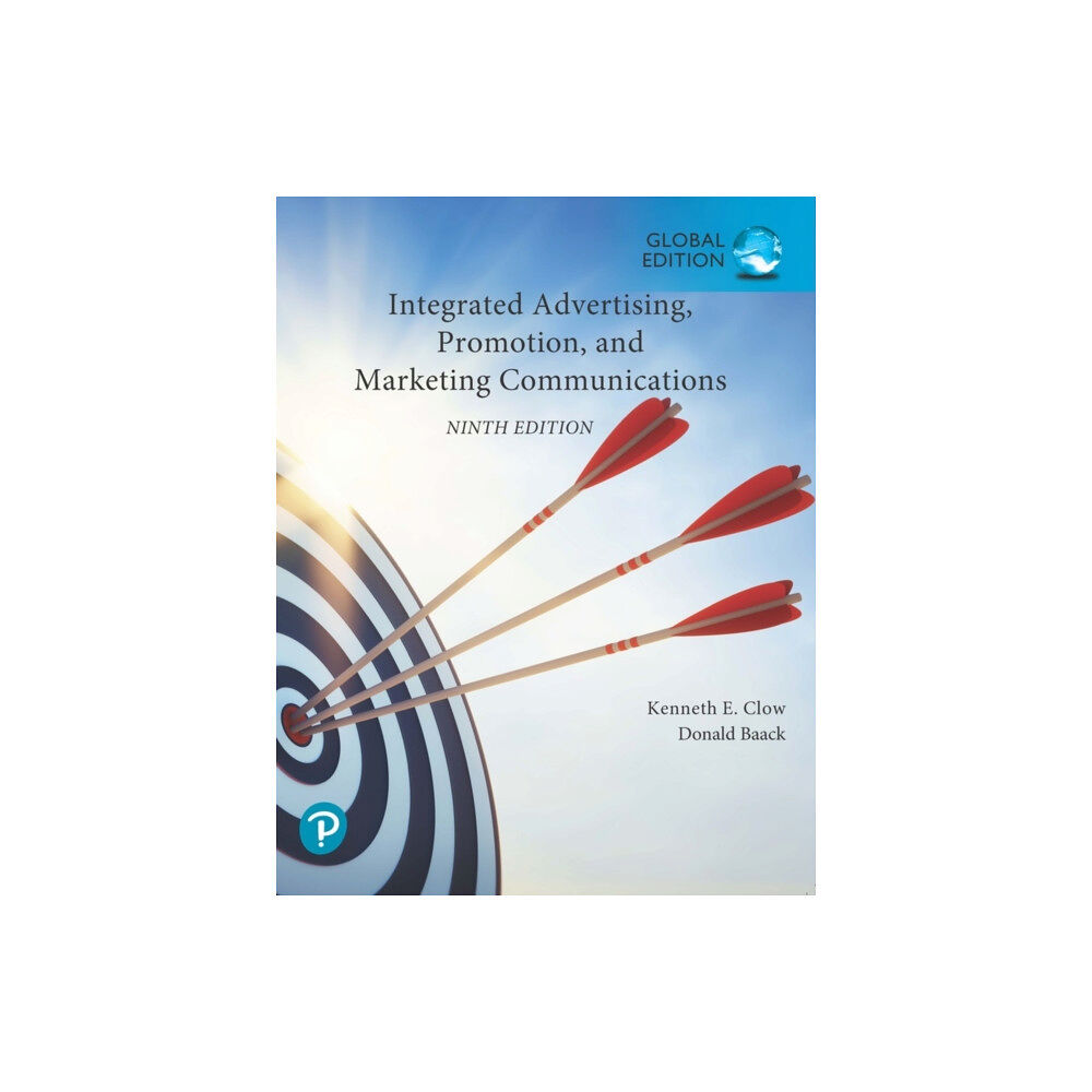 Pearson Education Limited Integrated Advertising, Promotion, and Marketing Communications, Global Edition (häftad, eng)