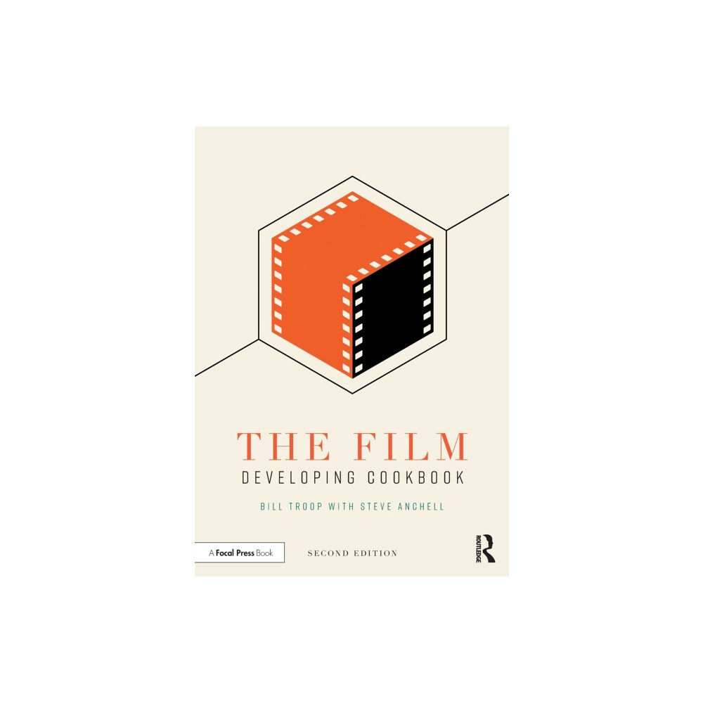 Taylor & francis ltd The Film Developing Cookbook (häftad, eng)