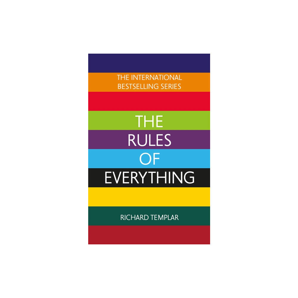 Pearson Education Limited The Rules of Everything: A complete code for success and happiness in everything that matters (häftad, eng)
