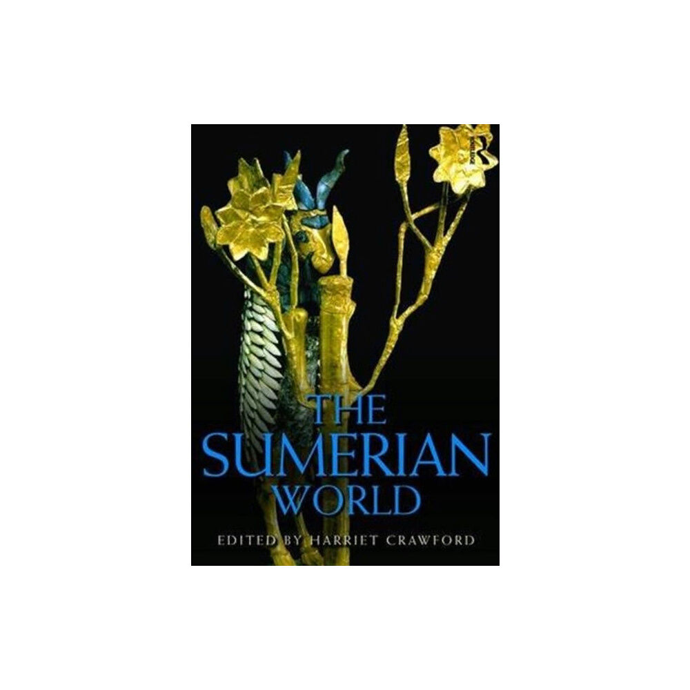 Taylor & francis ltd The Sumerian World (häftad, eng)