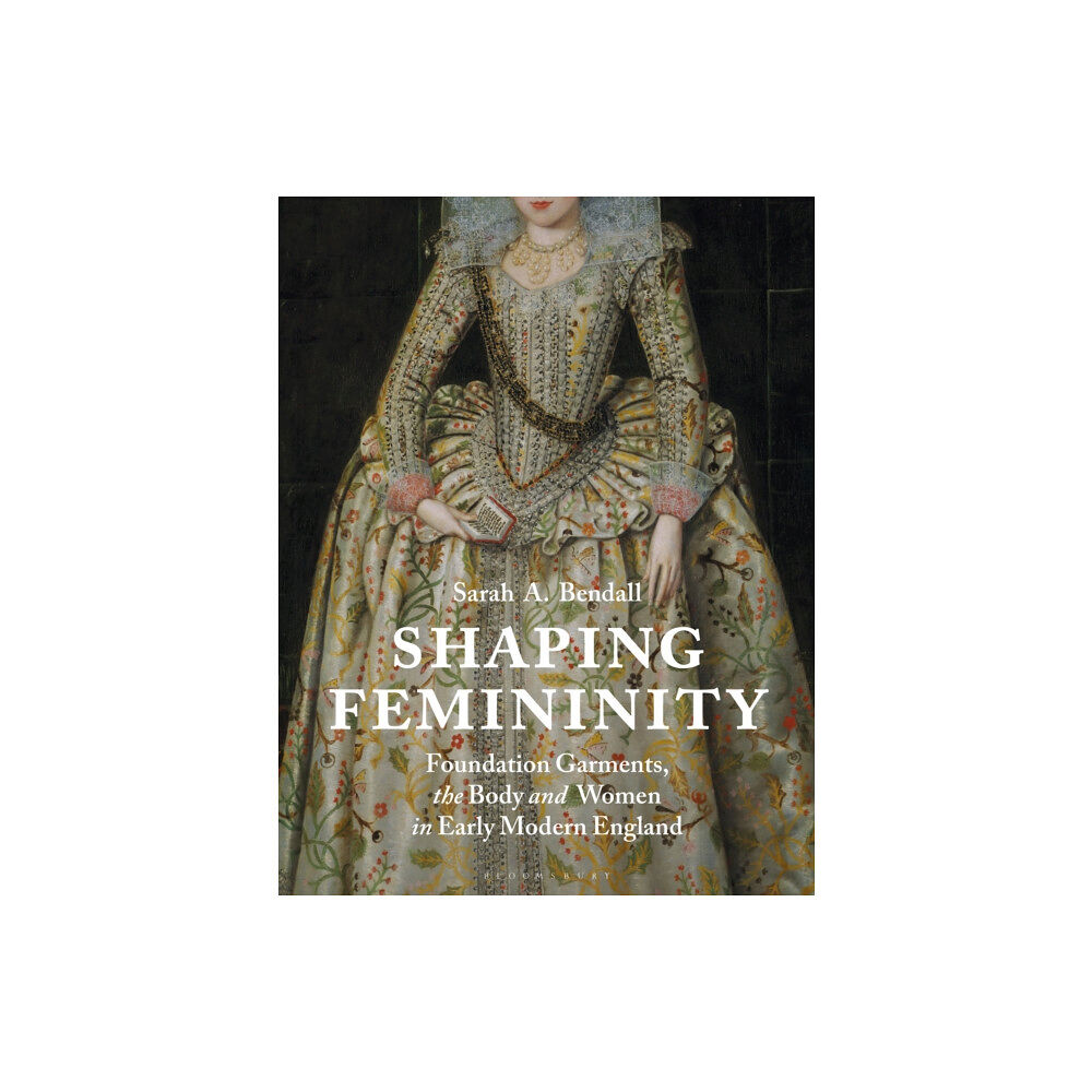 Bloomsbury Publishing PLC Shaping Femininity (häftad, eng)