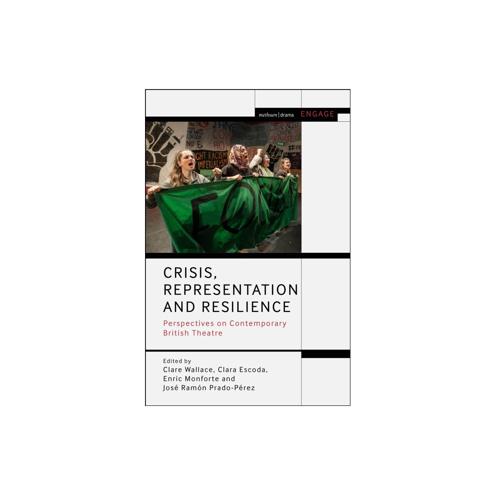 Bloomsbury Publishing PLC Crisis, Representation and Resilience (inbunden, eng)