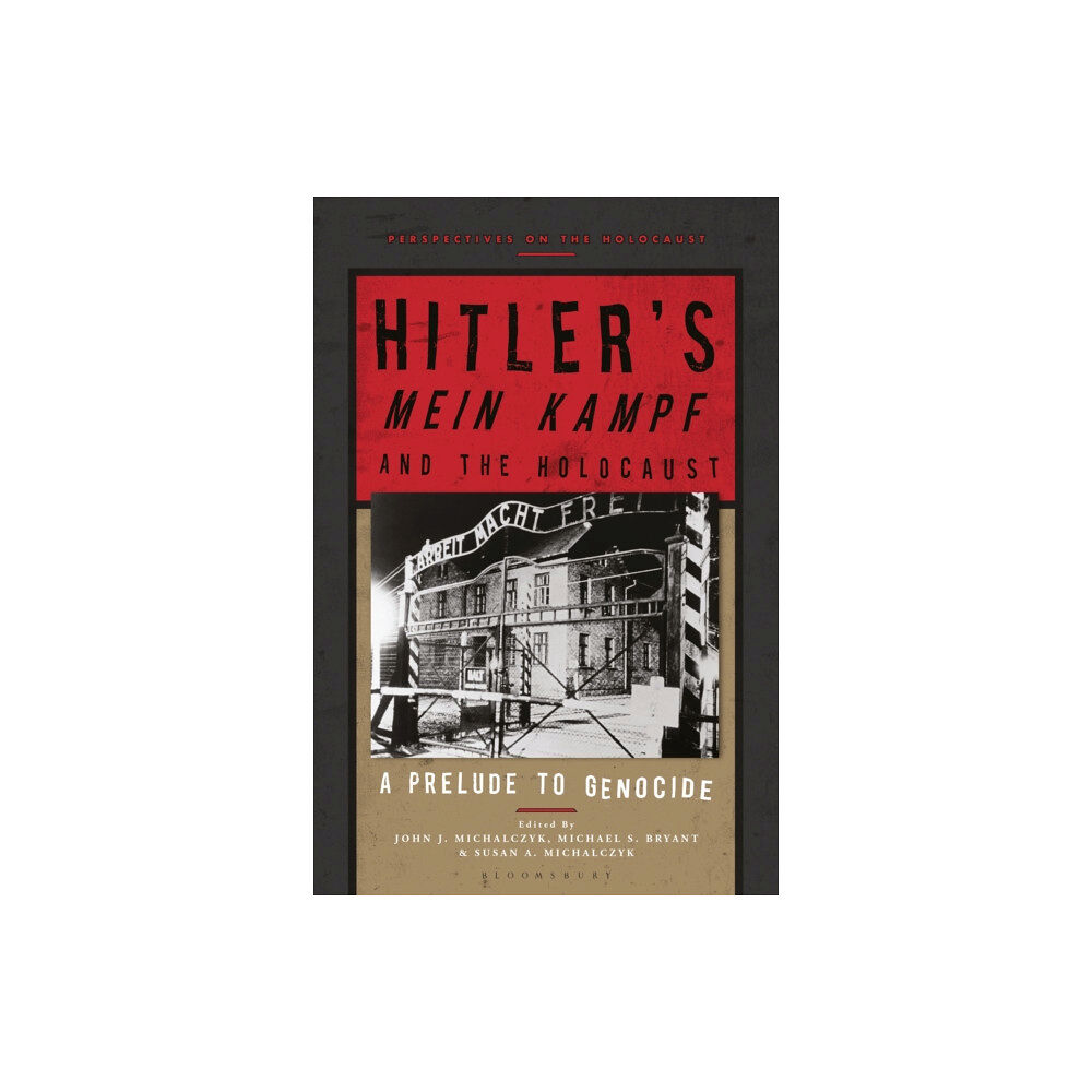 Bloomsbury Publishing PLC Hitler’s ‘Mein Kampf’ and the Holocaust (häftad, eng)