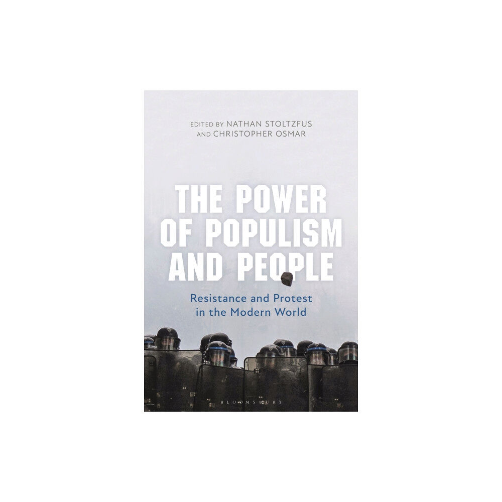 Bloomsbury Publishing PLC The Power of Populism and People (häftad, eng)
