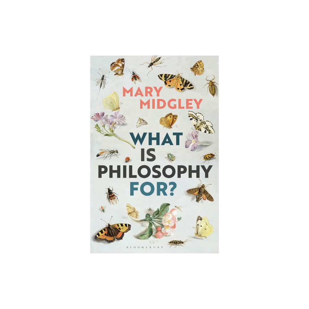 Bloomsbury Publishing PLC What Is Philosophy for? (häftad, eng)