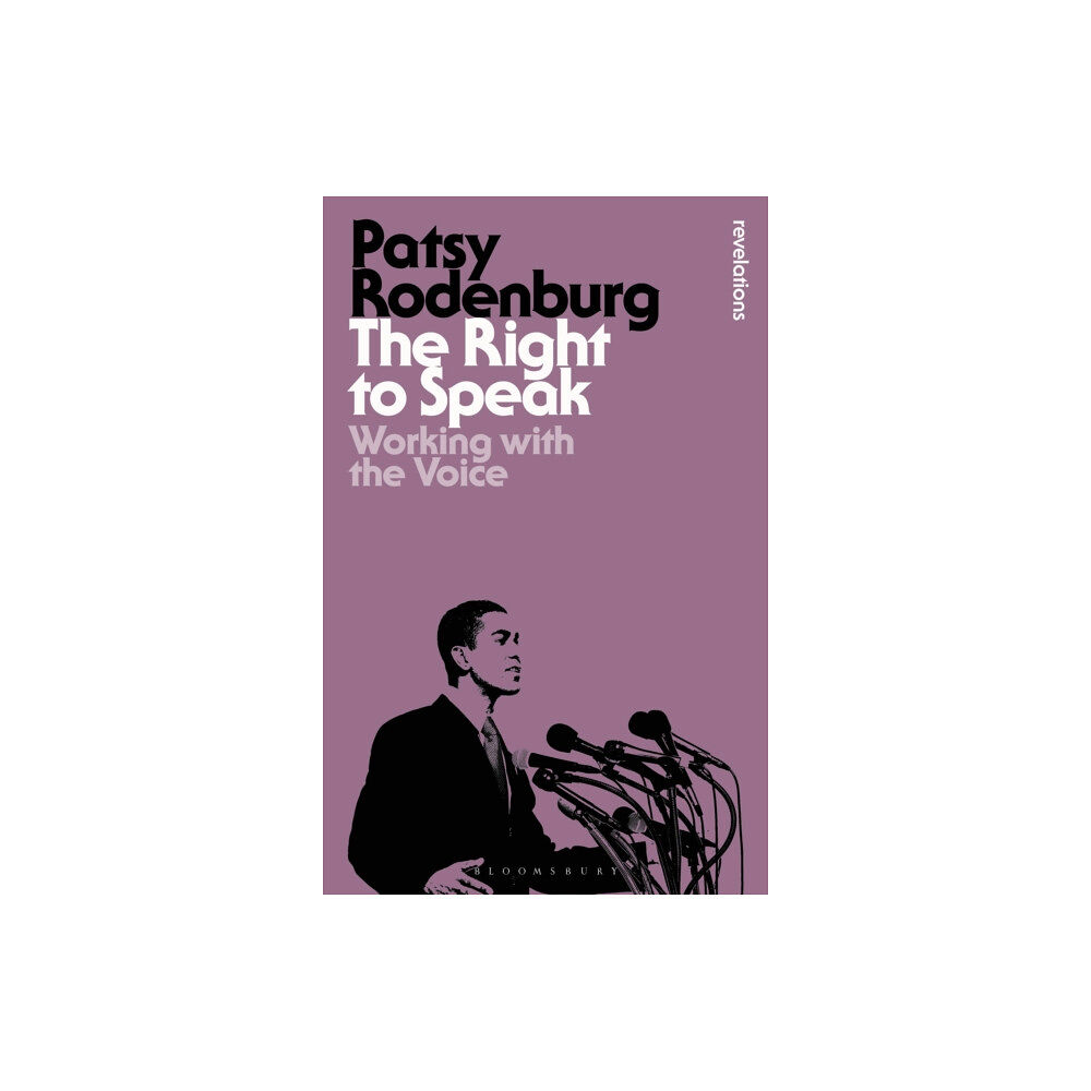 Bloomsbury Publishing PLC The Right to Speak (häftad, eng)