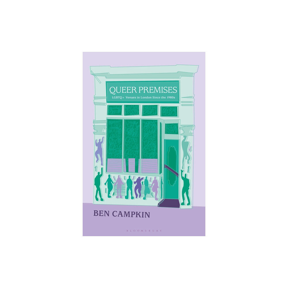 Bloomsbury Publishing PLC Queer Premises (häftad, eng)