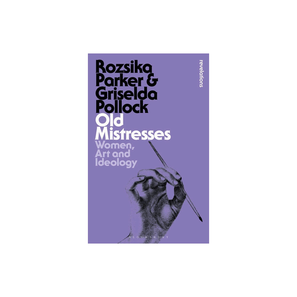 Bloomsbury Publishing PLC Old Mistresses (häftad, eng)