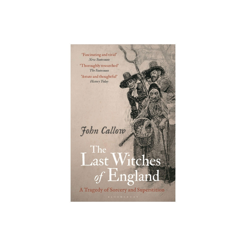 Bloomsbury Publishing PLC The Last Witches of England (häftad, eng)