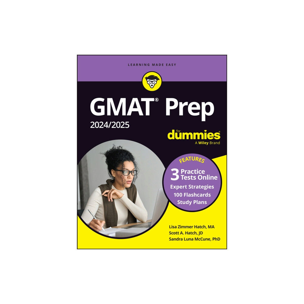 John Wiley & Sons Inc GMAT Prep 2024/2025 For Dummies (GMAT Focus Edition): Book + 3 Practice Tests + Flashcards Online (häftad, eng)