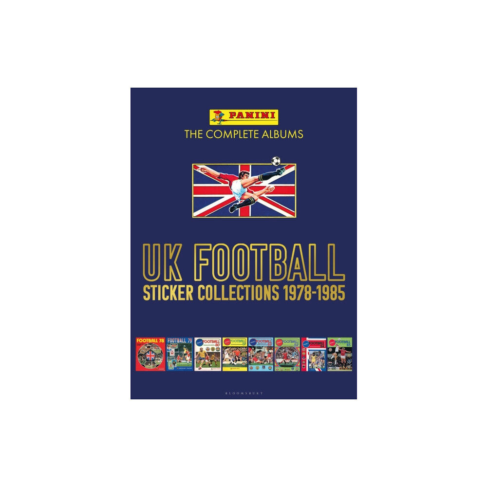 Bloomsbury Publishing PLC Panini UK Football Sticker Collections 1978-1985 (häftad, eng)