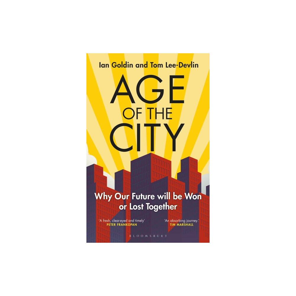 Bloomsbury Publishing PLC Age of the City (häftad, eng)