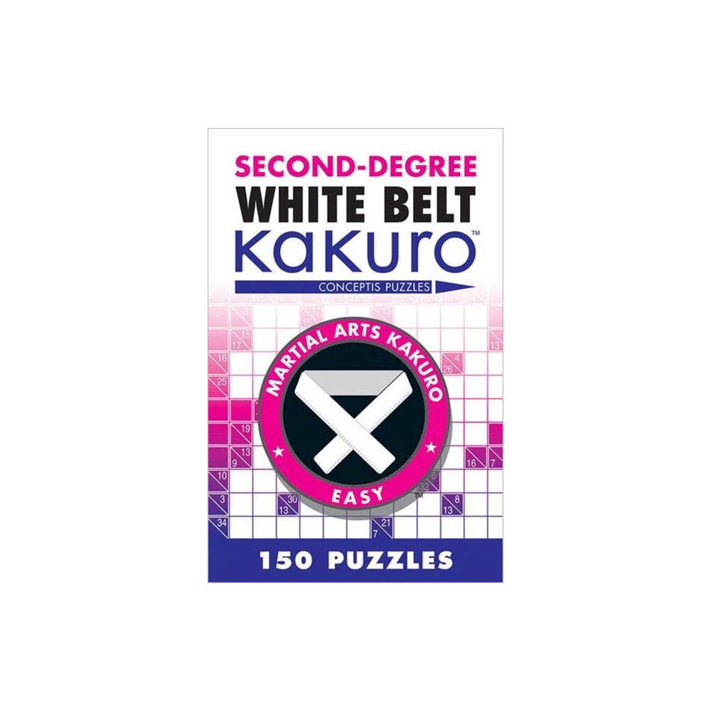 Union Square & Co. Second-Degree White Belt Kakuro (häftad, eng)