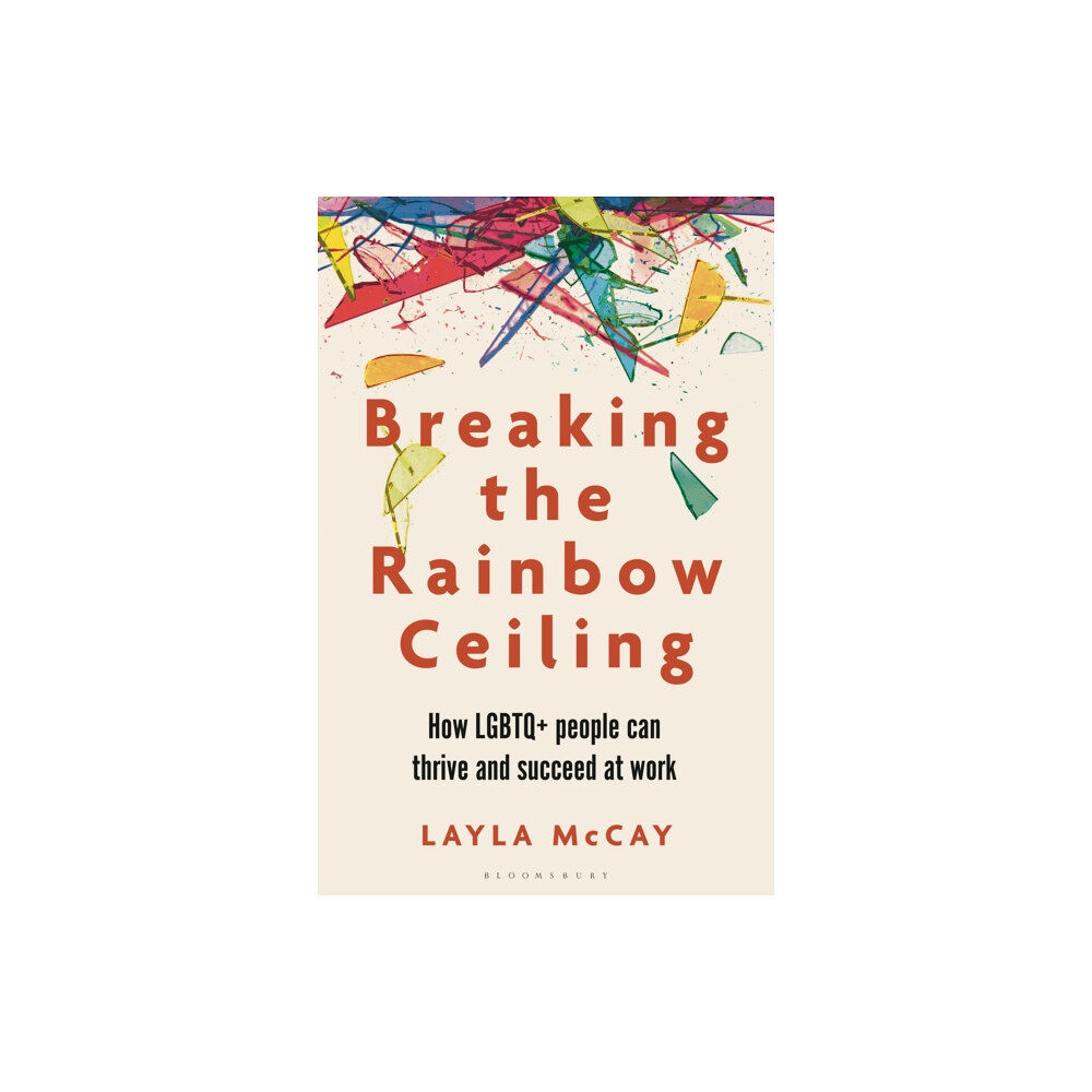 Bloomsbury Publishing PLC Breaking the Rainbow Ceiling (häftad, eng)