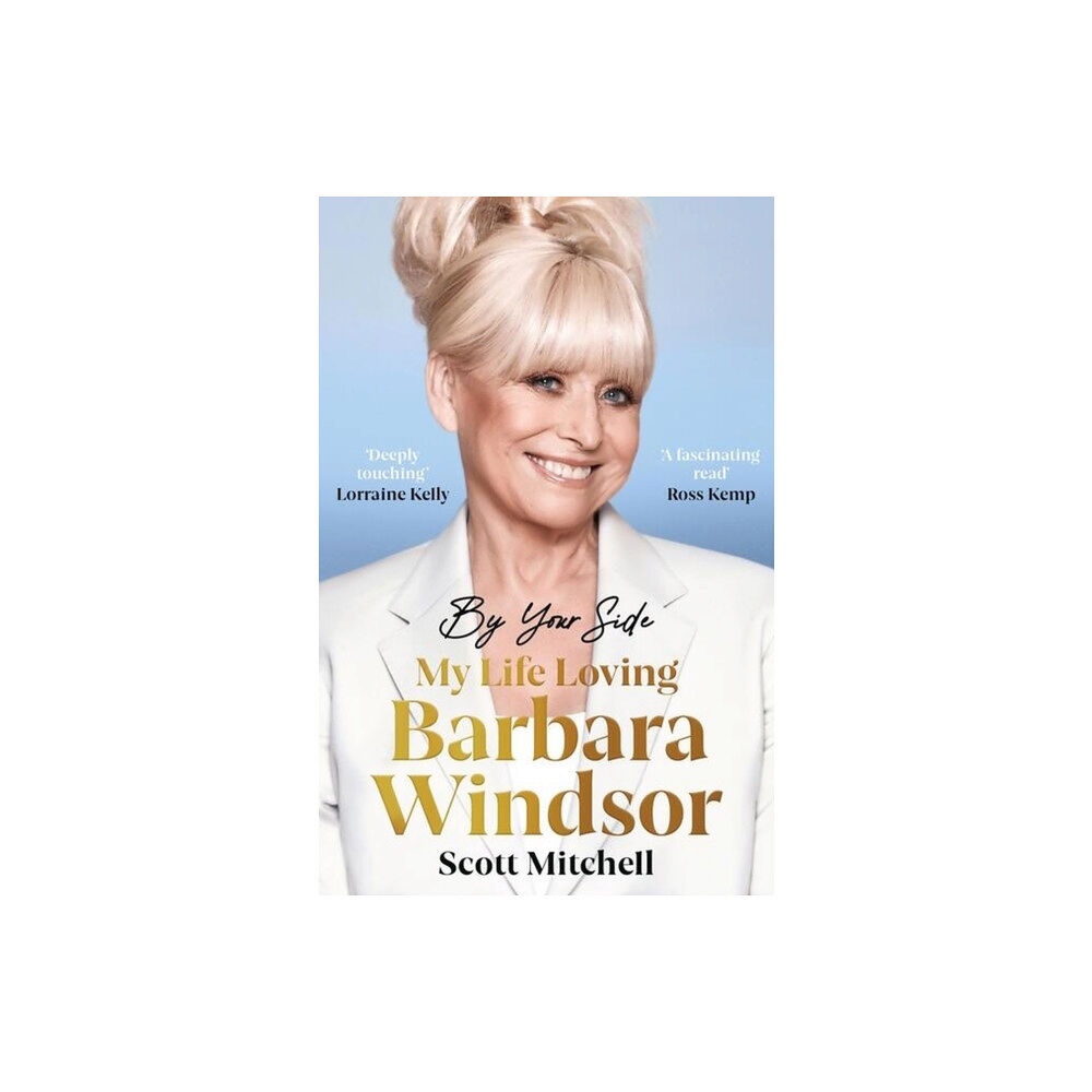 Orion Publishing Co By Your Side: My Life Loving Barbara Windsor (häftad, eng)