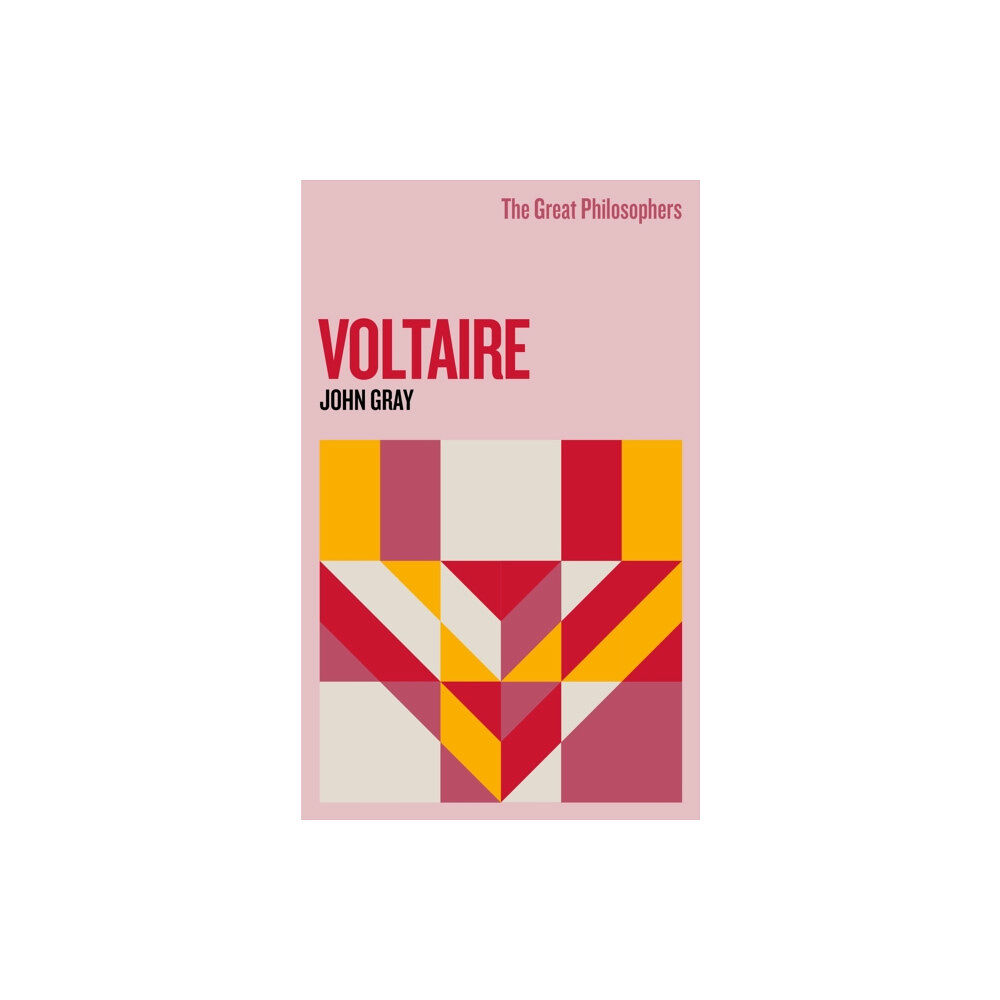 Orion Publishing Co The Great Philosophers: Voltaire (häftad, eng)