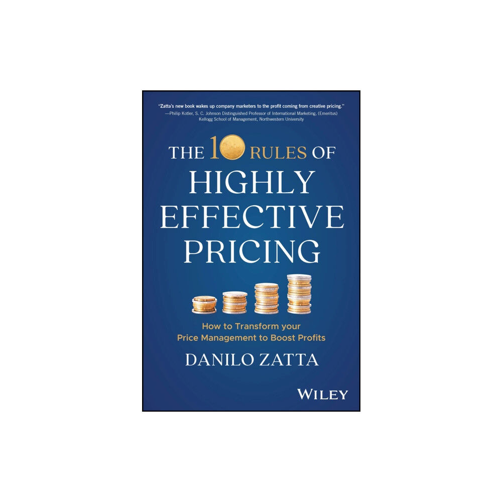John Wiley & Sons Inc The 10 Rules of Highly Effective Pricing (inbunden, eng)