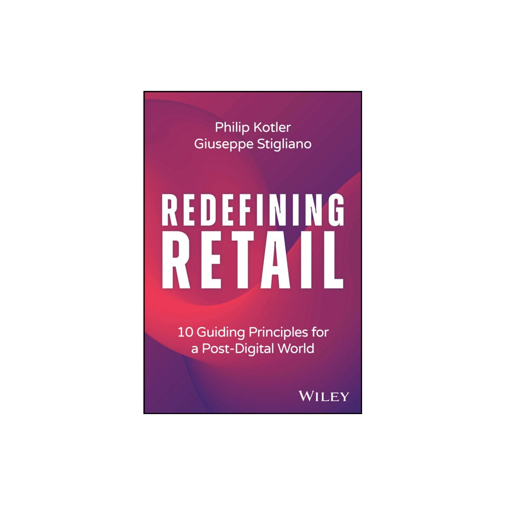 John Wiley & Sons Inc Redefining Retail (inbunden, eng)