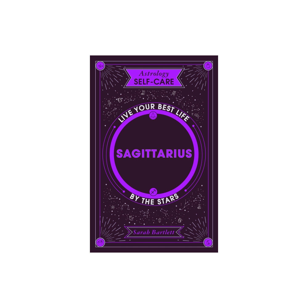 Hodder & Stoughton Astrology Self-Care: Sagittarius (inbunden, eng)