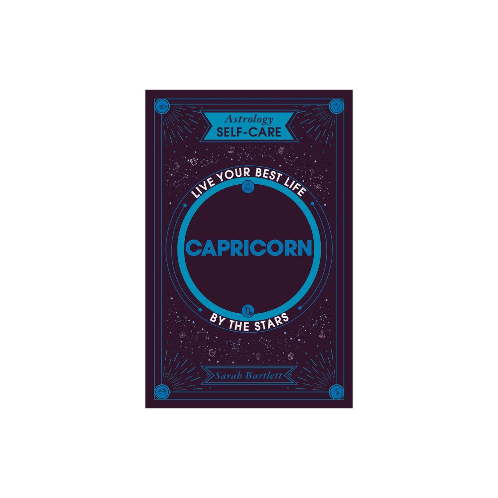 Hodder & Stoughton Astrology Self-Care: Capricorn (inbunden, eng)