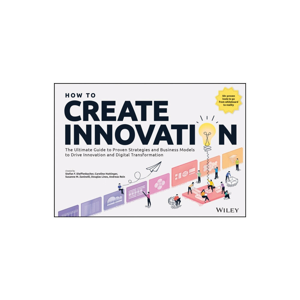 John Wiley & Sons Inc How to Create Innovation (häftad, eng)