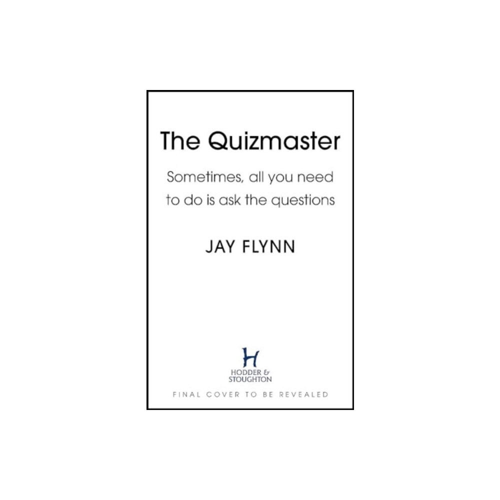 Hodder & Stoughton The Quizmaster (inbunden, eng)