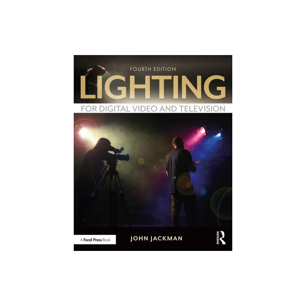Taylor & francis ltd Lighting for Digital Video and Television (häftad, eng)