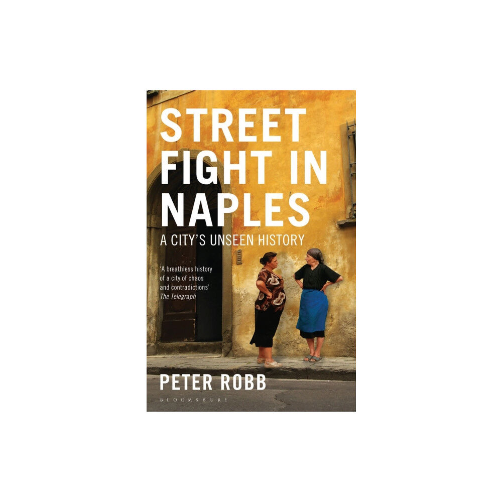 Bloomsbury Publishing PLC Street Fight in Naples (häftad, eng)