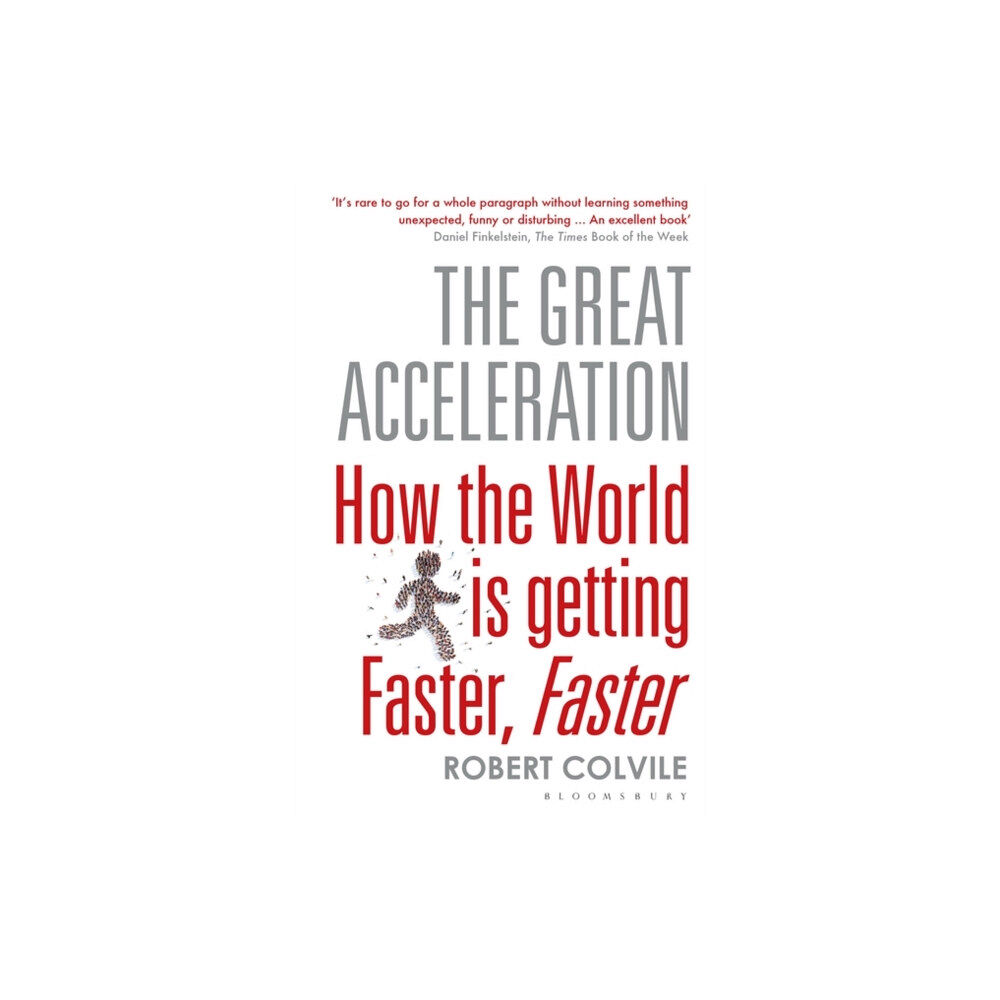 Bloomsbury Publishing PLC The Great Acceleration (häftad, eng)