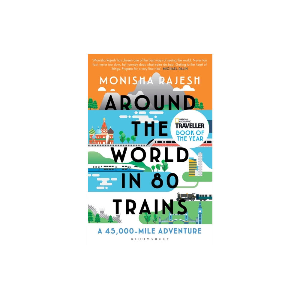 Bloomsbury Publishing PLC Around the World in 80 Trains (häftad, eng)