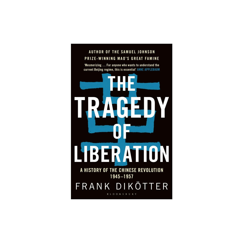 Bloomsbury Publishing PLC The Tragedy of Liberation (häftad, eng)