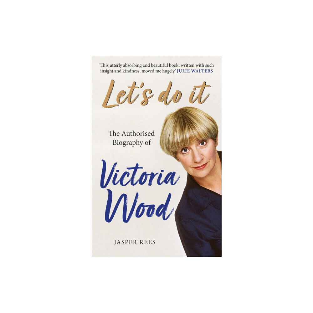 Orion Publishing Co Let's Do It: The Authorised Biography of Victoria Wood (häftad, eng)