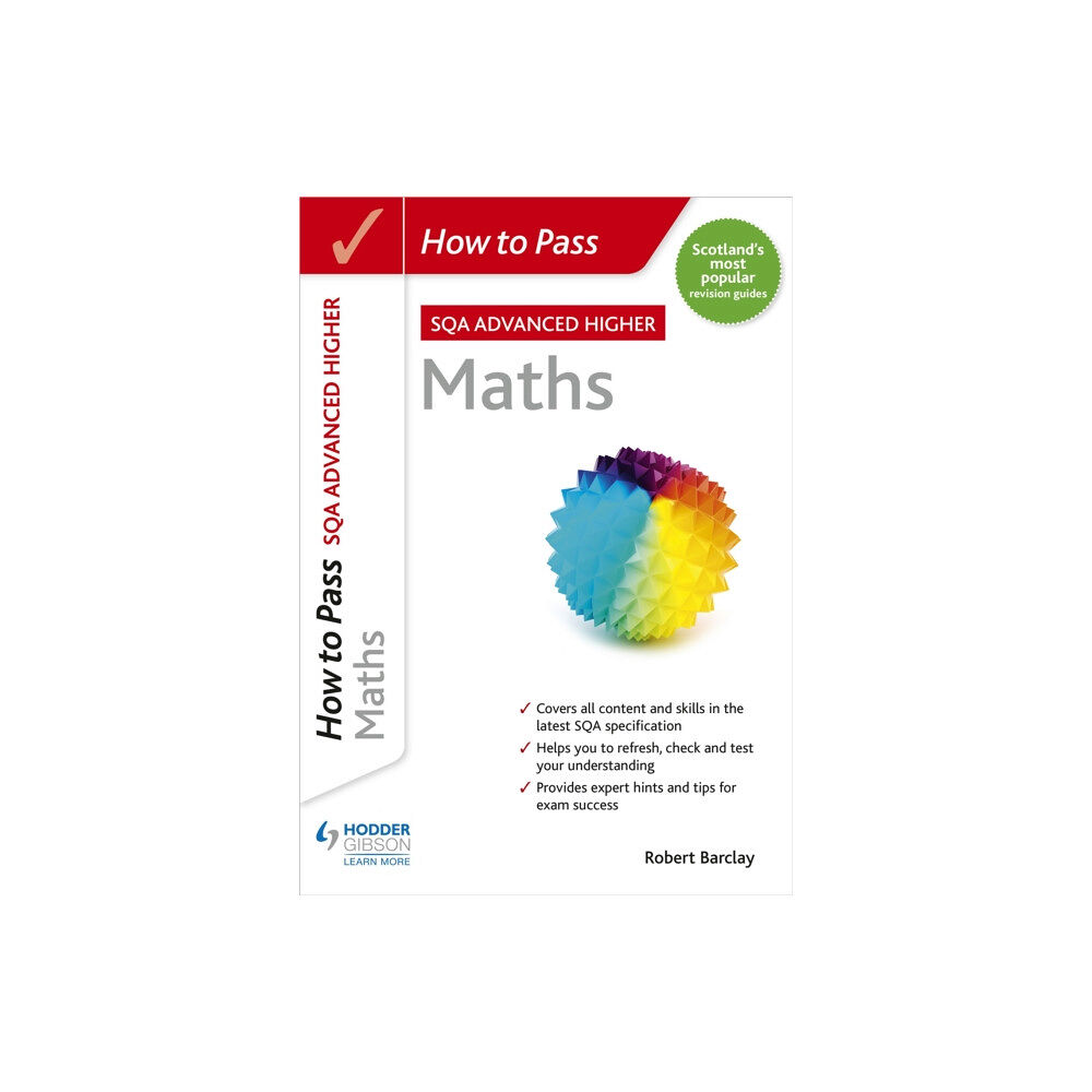 Hachette Learning How to Pass Advanced Higher Maths (häftad, eng)
