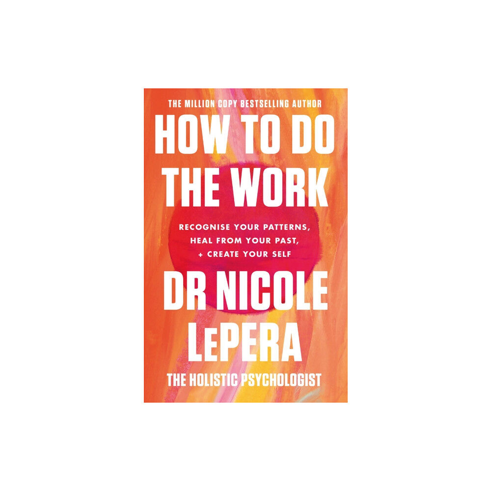 Orion Publishing Co How To Do The Work (häftad, eng)
