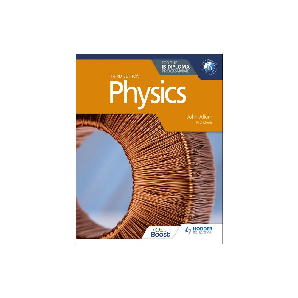 Hachette Learning Physics for the IB Diploma Third edition (häftad, eng)