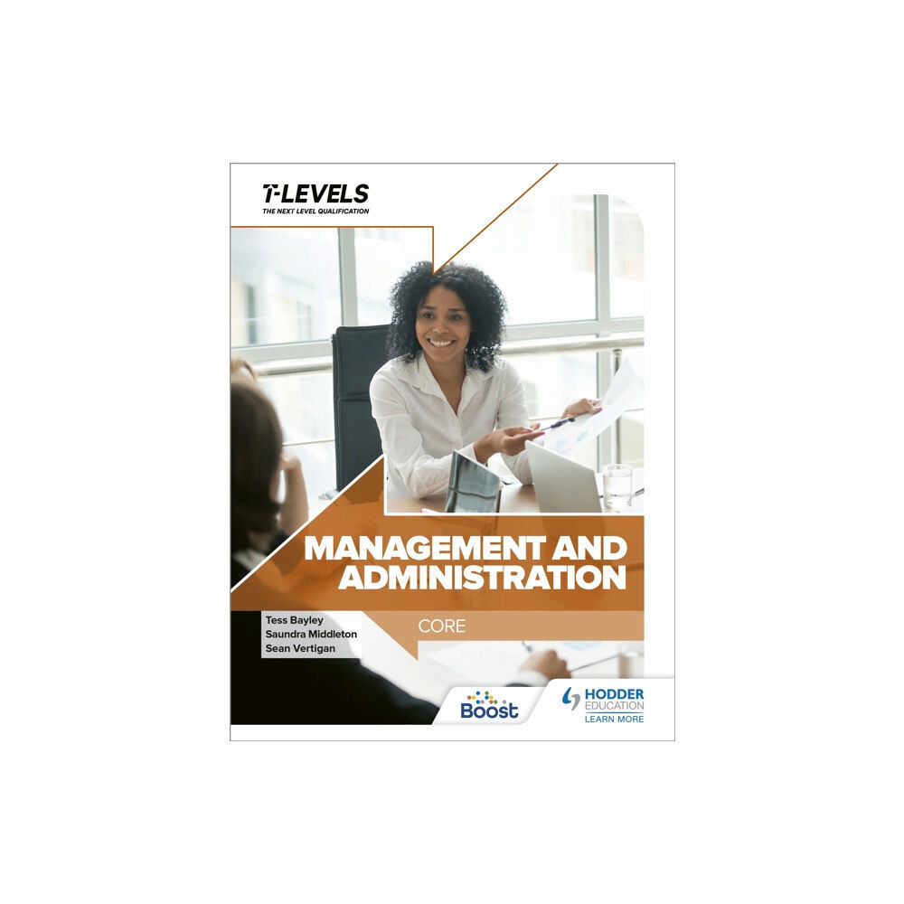 Hachette Learning Management and Administration T Level: Core (häftad, eng)