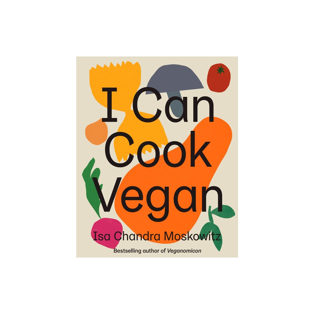 Abrams I Can Cook Vegan (inbunden, eng)