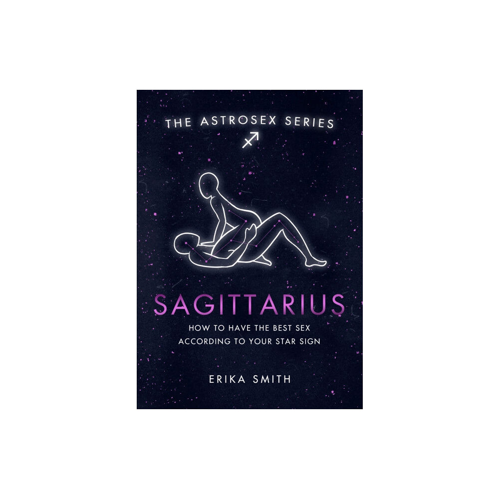 Orion Publishing Co Astrosex: Sagittarius (inbunden, eng)
