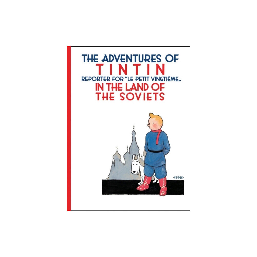 HarperCollins Publishers Tintin in the Land of the Soviets (häftad, eng)