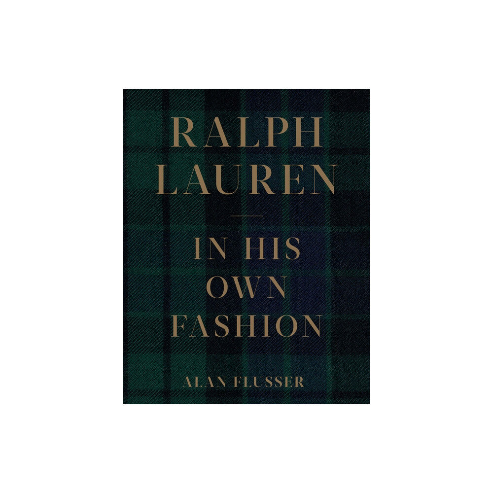 Abrams Ralph Lauren: In His Own Fashion (inbunden, eng)