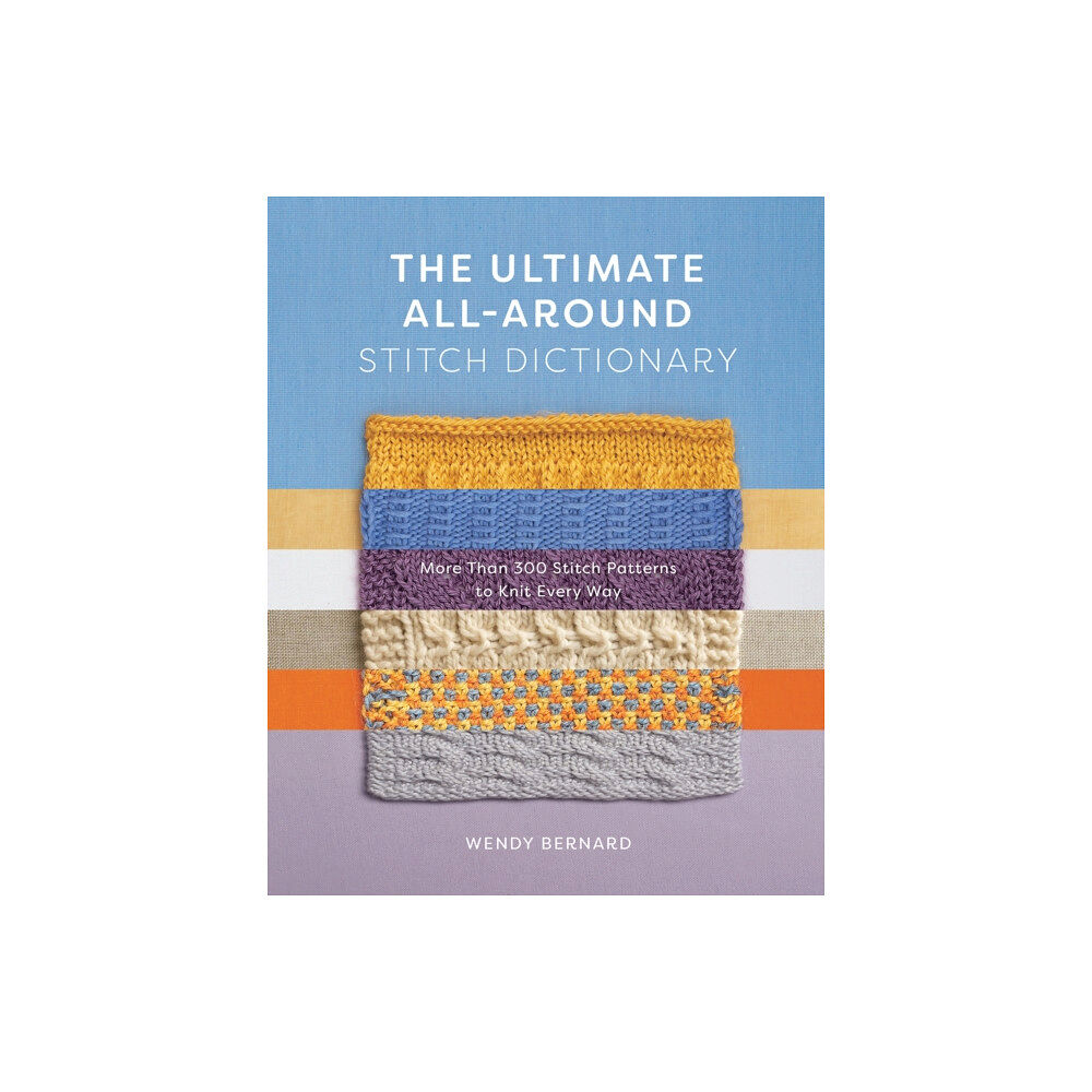 Abrams The Ultimate All-Around Stitch Dictionary (häftad, eng)
