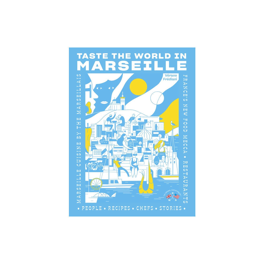 Abrams Taste the World in Marseille (häftad, eng)