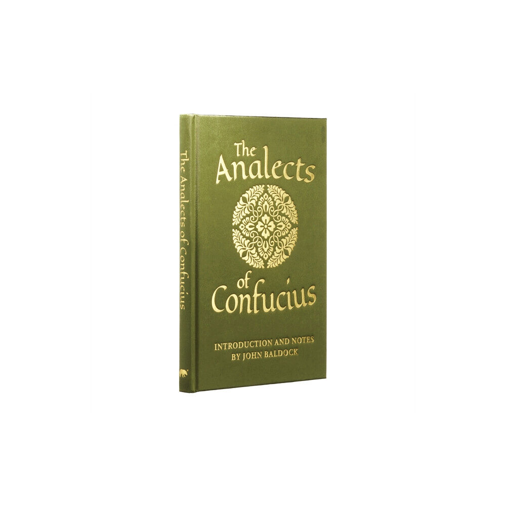 Arcturus publishing ltd The Analects of Confucius (inbunden, eng)