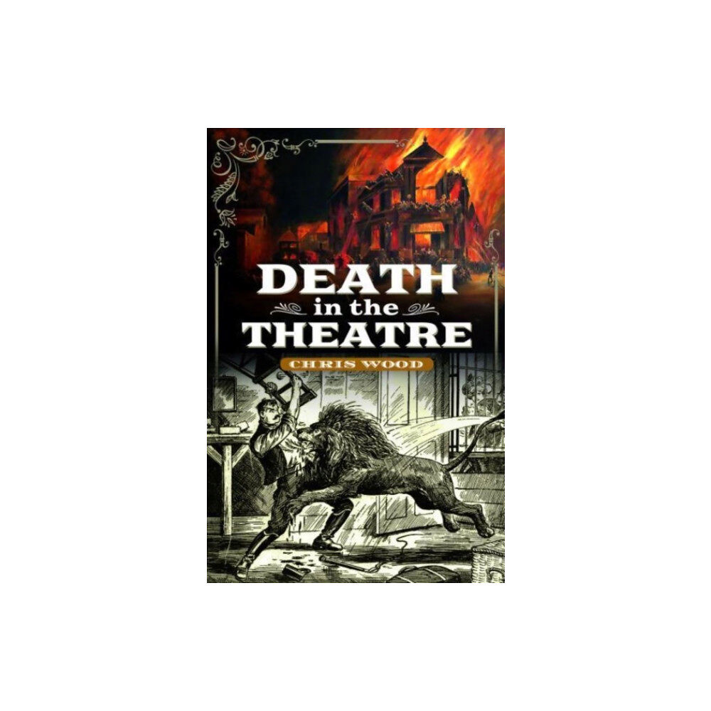 Pen & Sword Books Ltd Death in the Theatre (inbunden, eng)