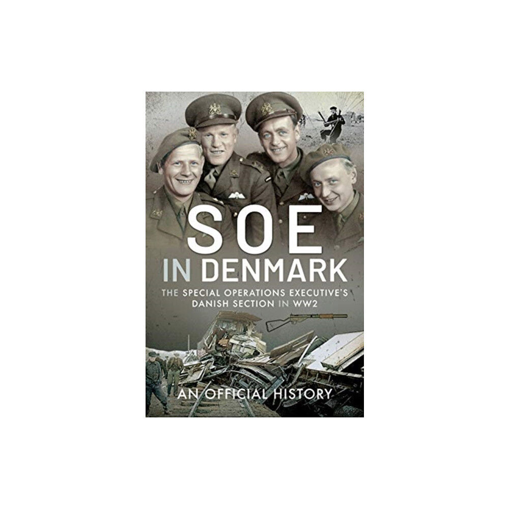 Pen & Sword Books Ltd SOE in Denmark (inbunden, eng)