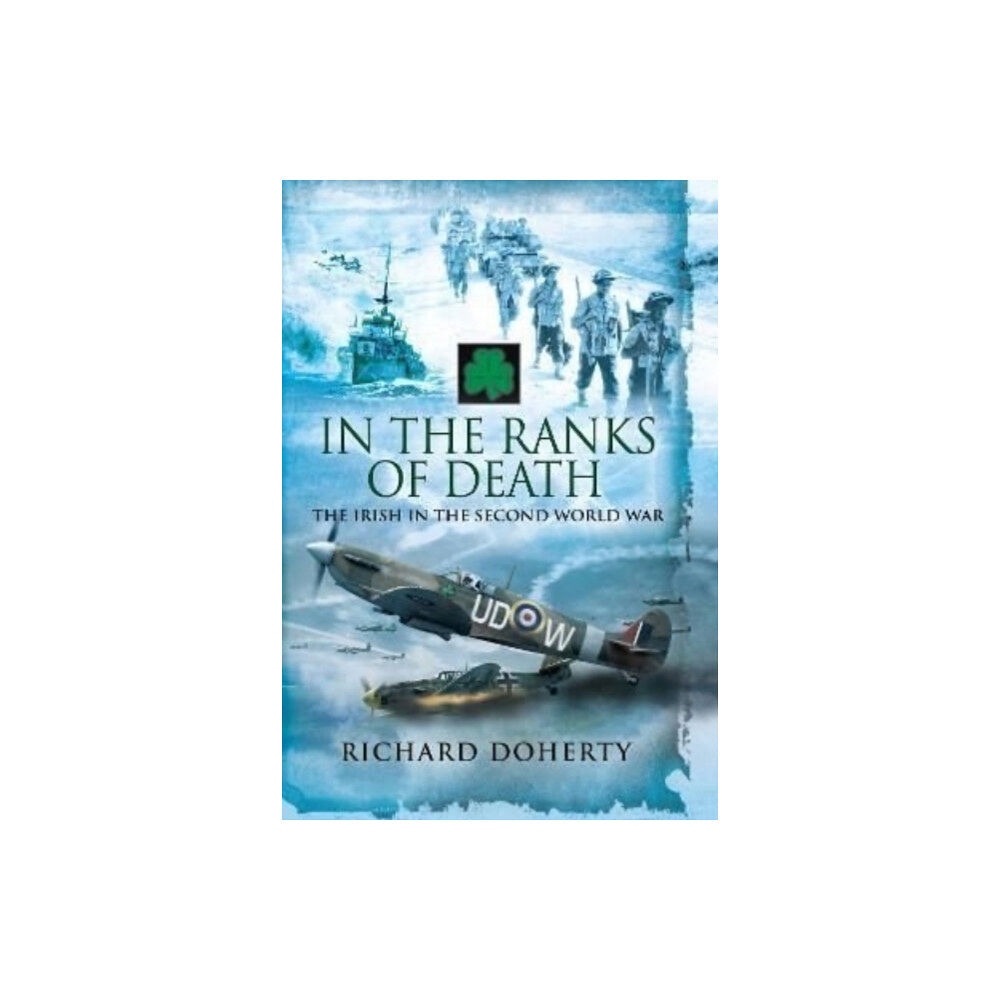 Pen & Sword Books Ltd In the Ranks of Death (häftad, eng)