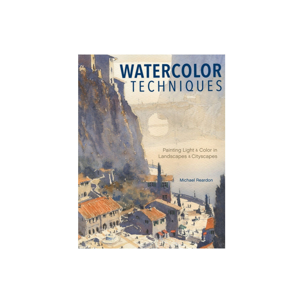 F&W Publications Inc Watercolor Techniques (inbunden, eng)