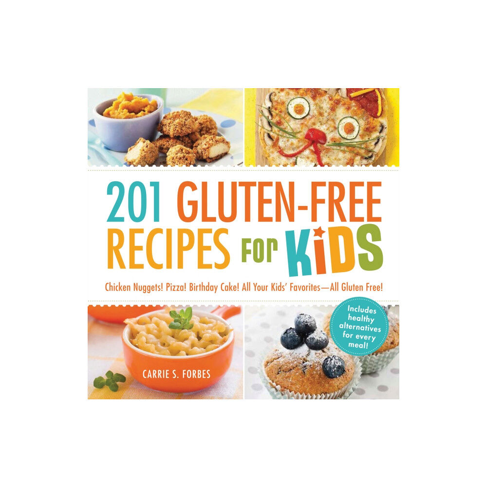 Adams Media Corporation 201 Gluten-Free Recipes for Kids (häftad, eng)
